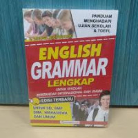 Image of English grammar lengkap untuk sekolah berstandar internasional dan umum