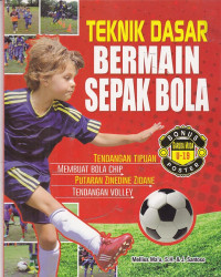 Image of Teknik dasar bermain sepak bola