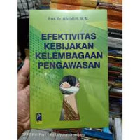 Image of efektivitas kebijakan kelembagaan pengawasan