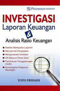 Image of Investigasi laporan keuangan dan analisis rasio keuangan